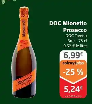 Colruyt Mionetto - doc prosecco offre