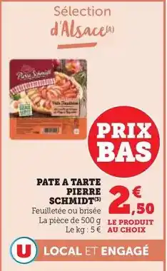 Super U Pierre schmidt - pate a tarte offre