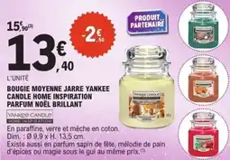 E.Leclerc Bougie moyenne jarre yankee candle home inspiration parfum noël brillant offre