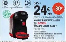 E.Leclerc Machine à dosettes tassimo bosch offre