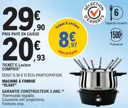 E.Leclerc Machine à fondue elsay offre
