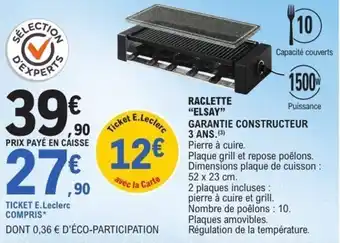 E.Leclerc Raclette elsay offre