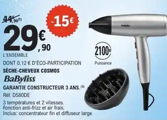 E.Leclerc Sèche-cheveux cosmos babyliss offre