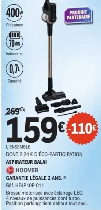 E.Leclerc Aspirateur balai hoover offre