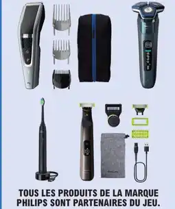 E.Leclerc TOUS LES PRODUITS DE LA MARQUE PHILIPS SONT PARTENAIRES DU JEU. offre