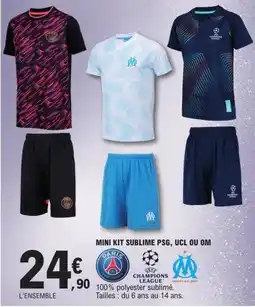 E.Leclerc Mini kit sublime psg, ucl ou om offre