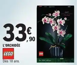E.Leclerc L'orchidée lego offre