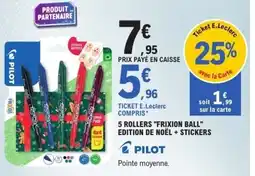 E.Leclerc 5 rollers frixion ball offre