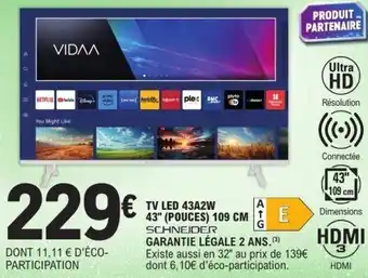 E.Leclerc Tv led 43a2w 43'' pouces offre