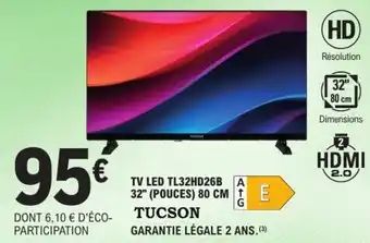 E.Leclerc Tv led tl32hd26b a 32" pouces offre