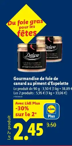 Lidl DELUXE Gourmandise de foie de canard au piment d'Espelette offre