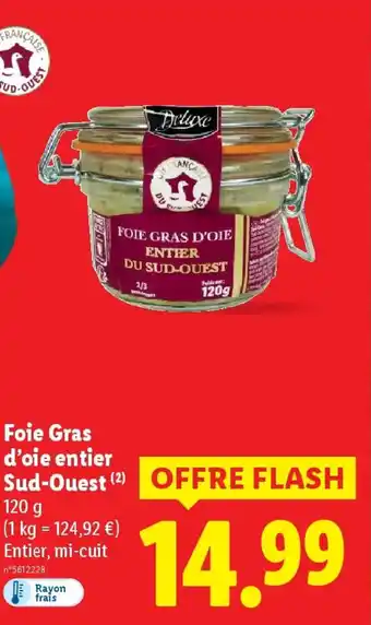 Lidl DELUXE Foie Gras d'oie entier Sud-Ouest offre