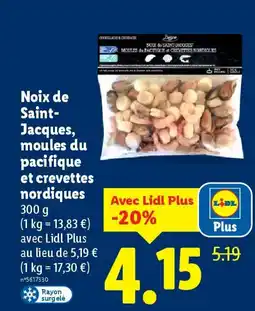 Lidl Noix de Saint- Jacques, moules du pacifique et crevettes nordiques offre