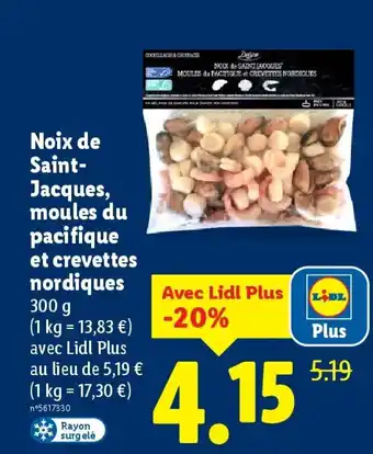 Lidl Noix de Saint- Jacques, moules du pacifique et crevettes nordiques offre