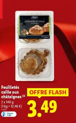 Lidl DELUXE Feuilletés caille aux châtaignes offre