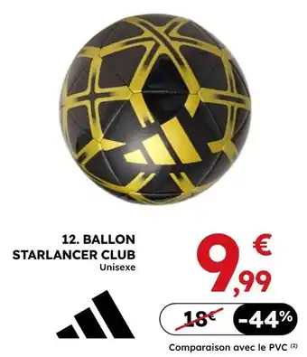 Sport 2000 Adidas ballon starlancer club offre