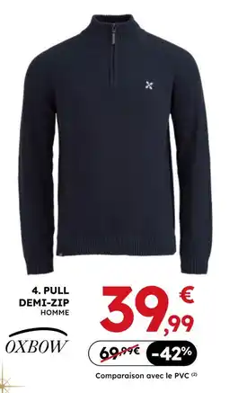 Sport 2000 Oxbow pull demi-zip homme offre