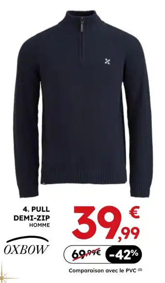 Sport 2000 Oxbow pull demi-zip homme offre