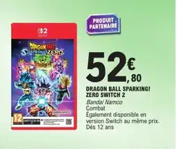 E.Leclerc Dragon ball sparking! zero switch 2 offre