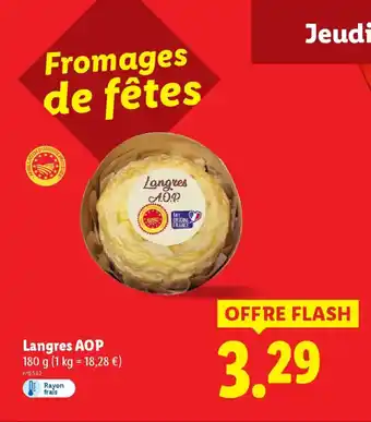 Lidl Langres A.O.P offre