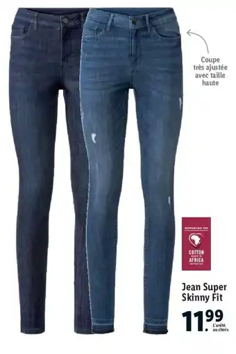 Lidl Jean super skinny fit offre