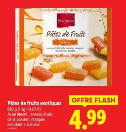 Lidl FAVORINA Pâtes de fruits exotiques offre