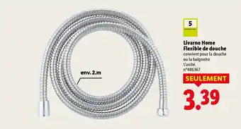 Lidl Livarno Home Flexible de douche offre