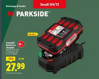 Lidl PARKSIDE Batterie et chargeur offre
