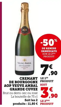 Super U Veuve ambal crémant de bourgogne aop grande cuvée offre