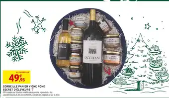 Intermarché Secret d'éleveurs corbeille panier vigne rond offre