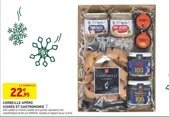 Intermarché Corbeille apéro vignes et gastronomie offre