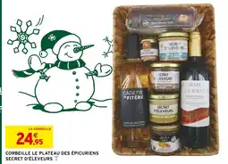 Intermarché Corbeille le plateau des épicuriens secret d'éleveurs offre