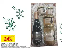 Intermarché Enfants des volcans corbeille dégustation offre