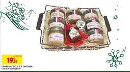 Intermarché Lucien georgelin corbeille délice à tartiner offre