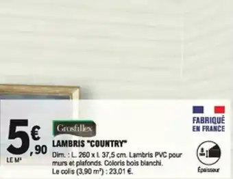 E.Leclerc Brico Lambris "country" offre