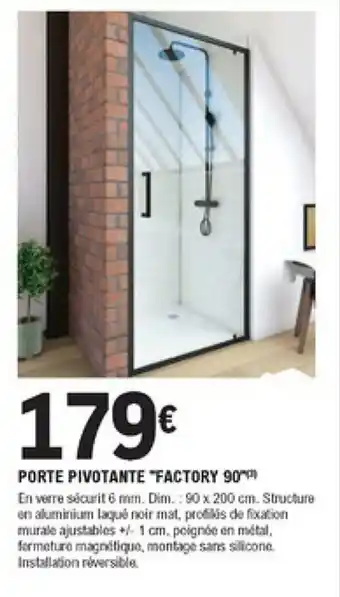 E.Leclerc Brico Prte pivotante "factory 90" offre