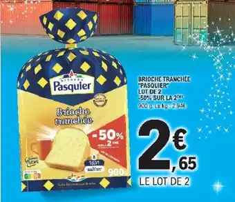 E.Leclerc Brioche tranchée "pasquier" offre