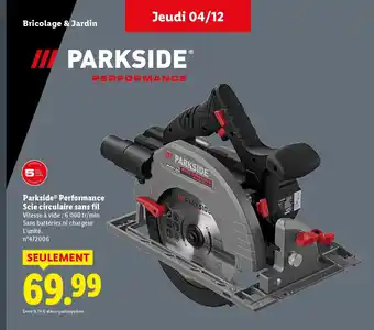 Lidl PARKSIDE Performance Scie circulaire sans fil Vi offre