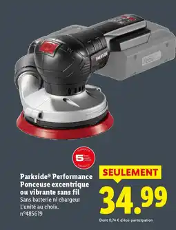 Lidl PARKSIDE Performance Ponceuse excentrique ou vibrante sans fil offre