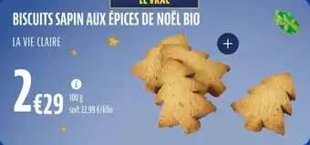 La Vie Claire Biscuits sapin aux épices de noël bio offre