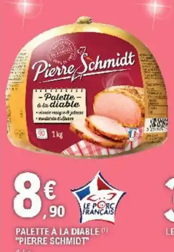 E.Leclerc Palette à la diable "pierre schmidt" offre