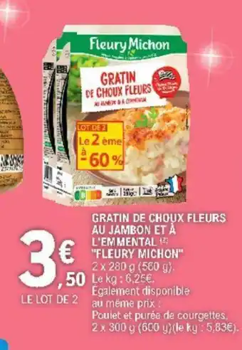 E.Leclerc Gratin de choux fleurs au jambon et à offre