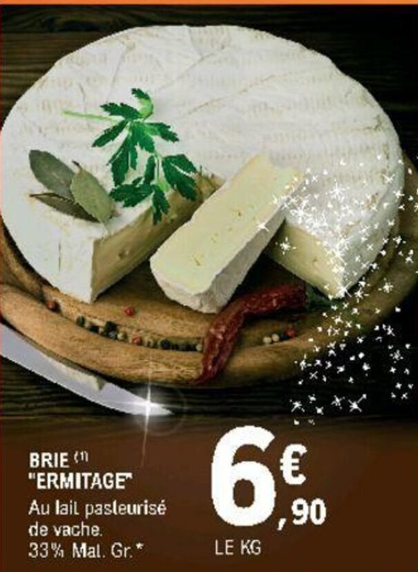 Promo Brie "ermitage" chez E.Leclerc