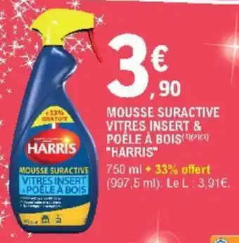 E.Leclerc Mousse suractive vitres insert & poêle à bois "harris" offre