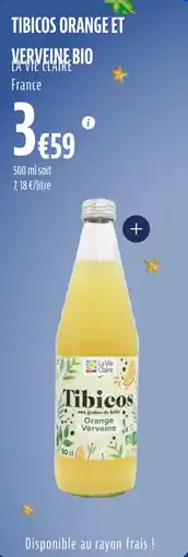 La Vie Claire Tibicos orange et verveine bio offre