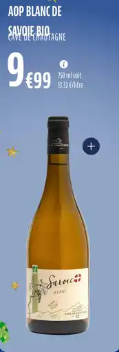 La Vie Claire Aop blanc de savoie bio offre