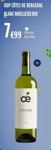 La Vie Claire Aop côtes de bergerac blanc moelleux bio offre