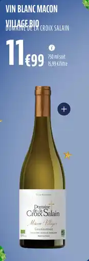 La Vie Claire Vin blanc macon village bio offre