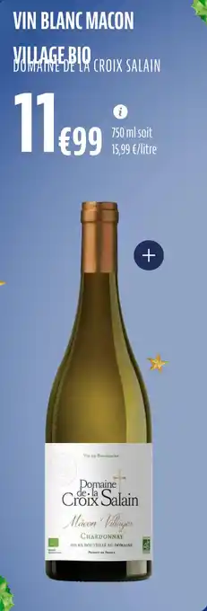 La Vie Claire Vin blanc macon village bio offre