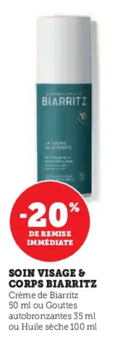 Super U Soin visage & corps biarritz offre